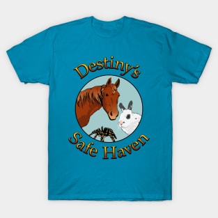 Destiny's Safe Haven T-Shirt